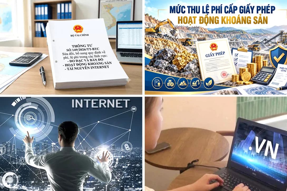 Thông tin sửa đổi quy định mức thu, quản lý phí, lệ phí trong các lĩnh vực tài nguyên, khoáng sản và internet